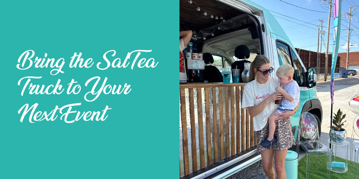 Bring the SalTea Truck to Your Next Event in Joplin, MO